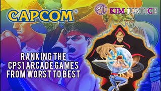 Famous Ranking the 32 Capcom CPS1 Arcade Games from Worst to Best | Kim Justice Profile