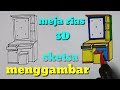 menggambar sketsa meja rias minimalis 3d