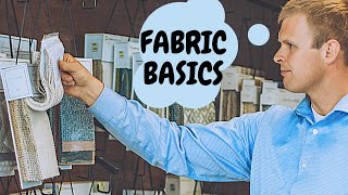 How to choose Upholstery Fabric (Basics)