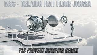 M83 - Oblivion Feat Floor Jansen (TSS PROYECT BUMPING REMIX)