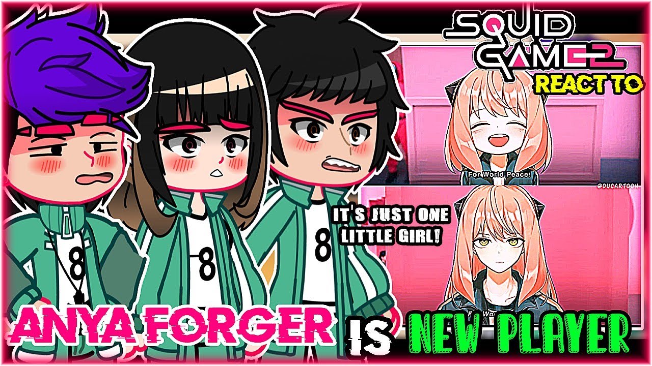 🇪🇸🇺🇸🇧🇷/ Squid Game REACT to ANYA as NEW player |SQUIDGAME 🦑💗| created by: rethwhite