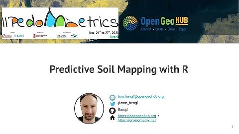 Pedometrics Brazil 2021: Predictive Soil Mapping (PSM) with R (training course in R)
