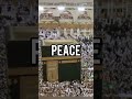 Labbaik  islamicshorts islamispeace kaaba labbaikallahummalabbaik allahuakbar