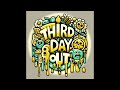 Drewbee Mane - Third Day Out [Official Audio]
