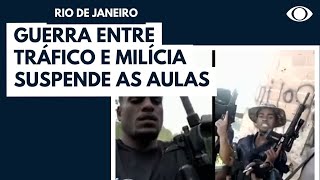 Guerra entre tráfico e milícia suspende aulas no RJ