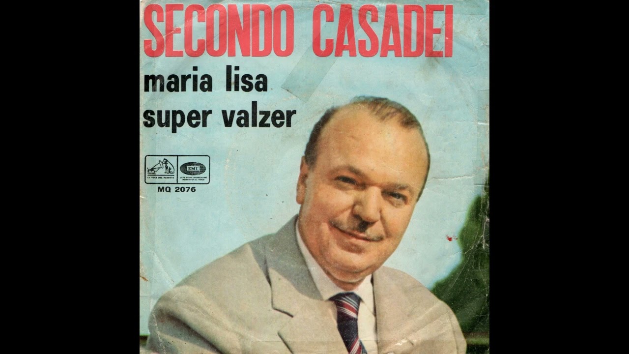MARIA LISA canzone tango/ SUPERVALZER valzer- SECONDO CASADEI E IL SUO COMPLESSO
