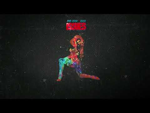 PNB Rock - Issues (Ft. Russ)