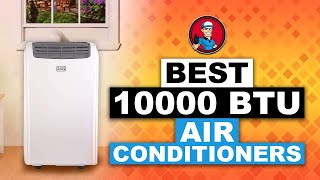 Best 10000 BTU Air Conditioners ❄: Buyer&#39;s Guide | HVAC Training 101