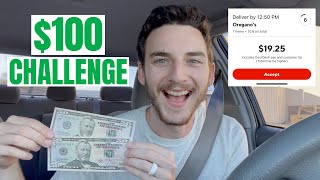 Delivering Until $100 With DoorDash, Uber Eats, Grubhub