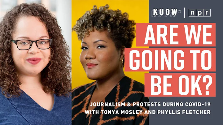Are We Going To Be OK?  Journalism & Protests Edit...