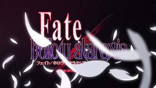 Fate/hollow ataraxia remastered - Opening (4K PC Steam)