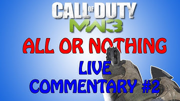 MW3 AoN Live Commentary #2 - My Best Streak!