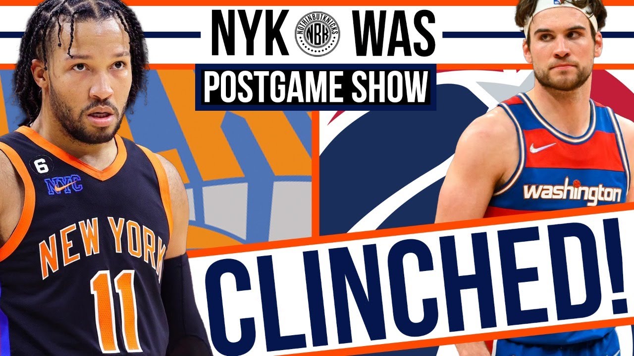New York Knicks vs Washington Wizards Postgame Show YouTube