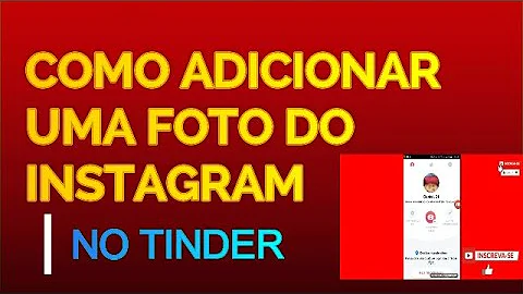 Quais fotos colocar no Tinder?