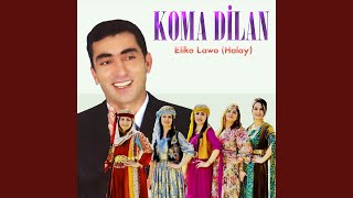 Eliko Lawo (Halay) Resimi