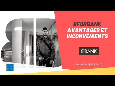 Bforbank - Les avantages et les inconvénients de cette banque en ligne haut de gamme !