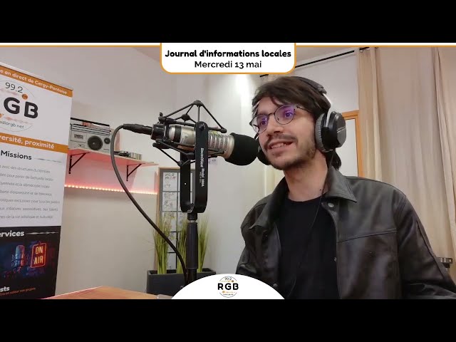 Journal d'informations locales - Mercredi 13 mai 2026 - Radio RGB 99.2 FM