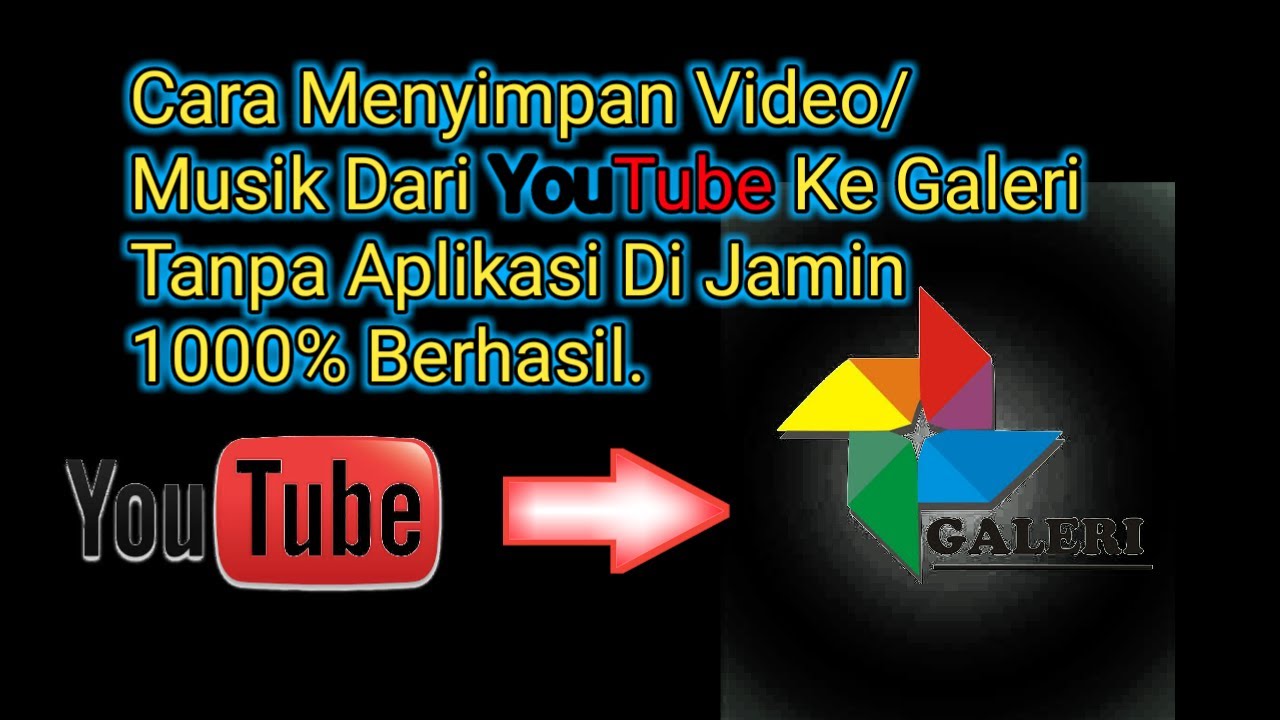 Cara menyimpan musik/video dari Youtube ke galeri tanpa aplikasi 1000