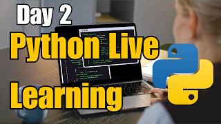 Day 2 Live: Python For Beginners 2026 | Live Learning W3Schools | Nazeem