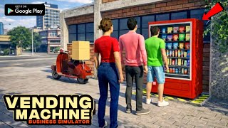 🤑I Opened A Vending Machine Business 💥 Vending Machine Simulator Mobile  screenshot 3
