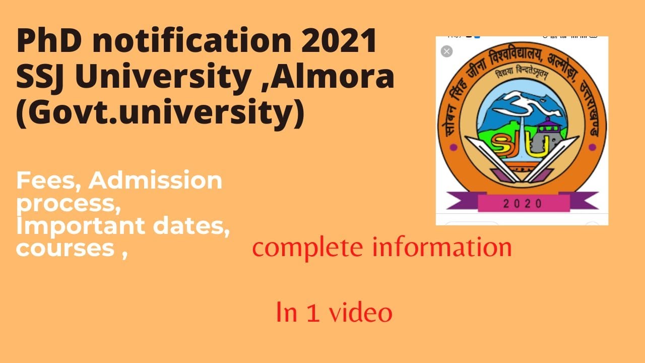 || Phd notification 2021 ||  SSJU Almora || R27