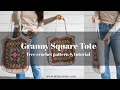 Crochet Granny Square Tote - free pattern &amp; tutorial