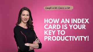 How An Index Card Is Your #1 Key to Fast Productivity Results