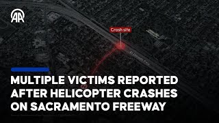 A helicopter crashed on a freeway in Sacramento, California