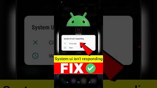 System UI isn't responding I  mobile close app | Motorola mobile system UI isn't responding problem