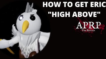How to get ERIC BADGE SKIN (HIGH ABOVE) in APRP The Return | ROBLOX APRP