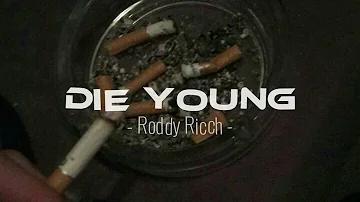 Roddy Ricch - Die Young (speed up)