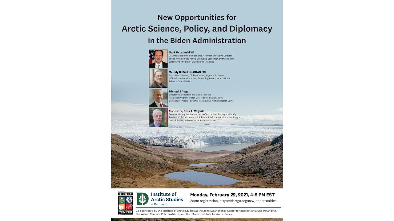 New Opportunities for Arctic Science, Policy, and Diplomacy in the Biden Administration