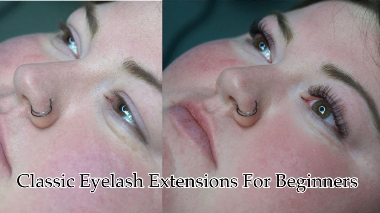 Classic Eyelash Extensions For Beginners - YouTube