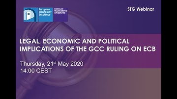STG Webinar: The legal, economic and political implications of the GCC ruling on ECB