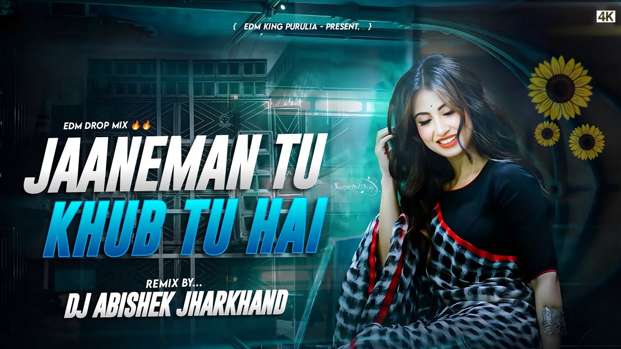 𝗗𝗝 𝗦𝗔𝗥𝗭𝗘𝗡 𝗦𝗘𝗧𝗨𝗣 𝗦𝗢𝗡𝗚 || Janeman Tu Khub Hai  (Edm Drop Mix) Dj Abishek Jharkhand 