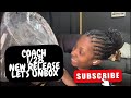 Let’s Unbox| COACH New Release| This Bag is Gooooood 🖤