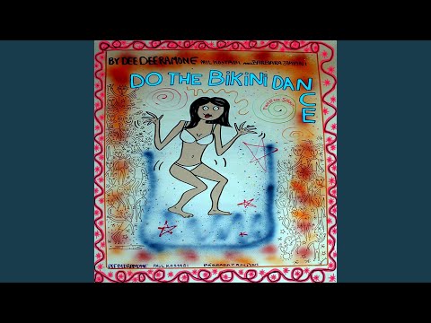 Watch Do the Bikini Dance on YouTube Watch Do the Bikini Dance on YouTube