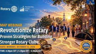Rotary Membership Action Plan (MAP) S.50: Proven Strategies for Building Stronger Rotary Clubs