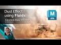 Maya VFX Series: Dust Effect with Fluids