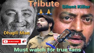The Ultimate tribute to Rishi kapoor & Irfan khan | Legends | Jaane De |Show must go on | Raj kapoor