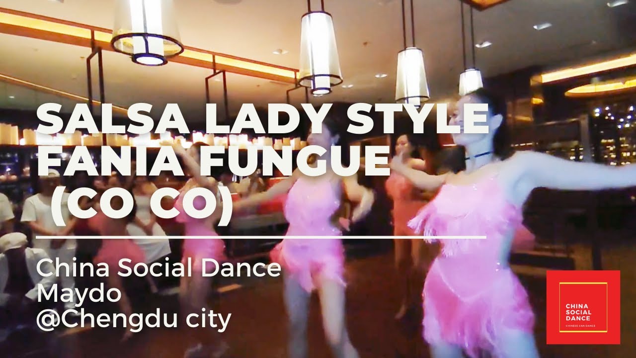 SALSA choreography|China social dance |Maydo Dance Chengdu China|Fania Fungue (Co Co)