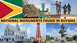 National Monuments in Guyana