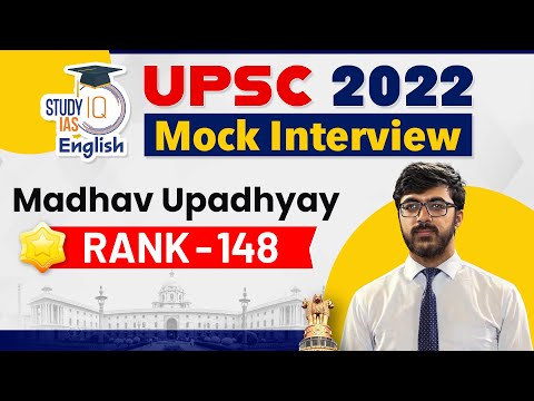 Madhav Upadhyay (Rank 148) IAS Mock Interview | UPSC 2022 |IAS Rank|Toppers Talk|StudyIQ IAS English