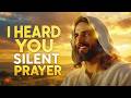 Jesus Message Today: I Heard Your Silent Prayer | JESUS MESSAGE |