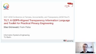 TILT: GDPR-Aligned Transparency Information Language + Toolkit for Privacy Engineering - ACM FAccT21