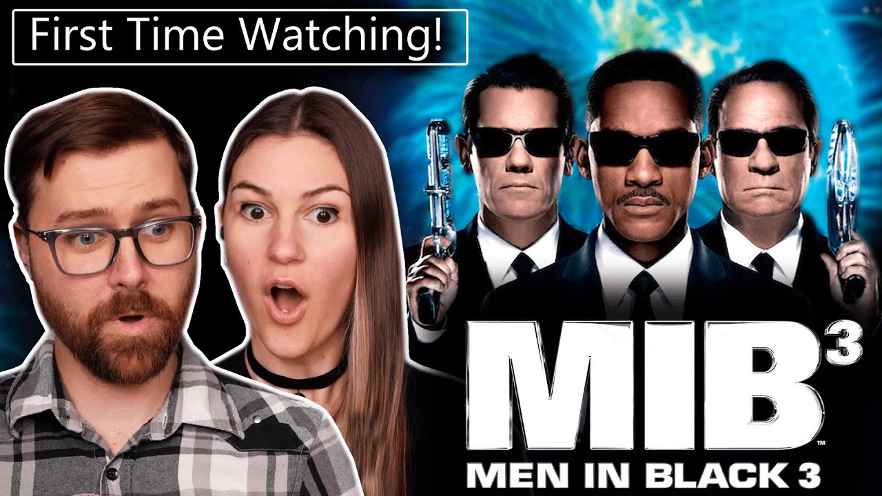 Men in Black 3 | First Time Watching! | Movie REACTION!