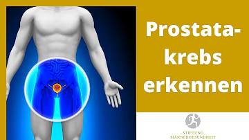 Wie merke ich dass ich Prostatakrebs habe?