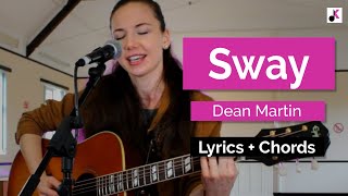 Sway (guitar chords & lyrics)