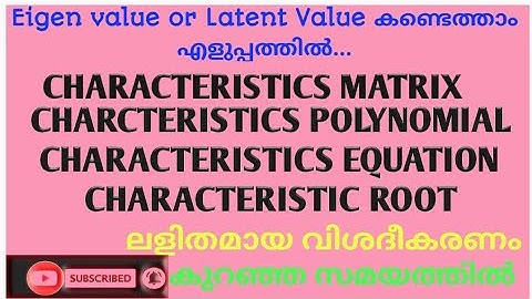Characteristics Matrix| Characteristics Polynomial| Characteristics Equation|Characteristics Roots