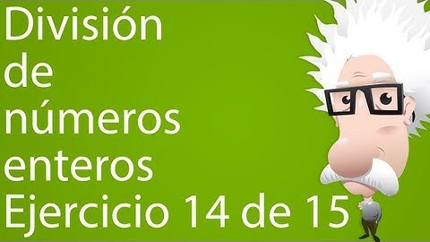 División de números enteros. Ejercicio 14 de 15
